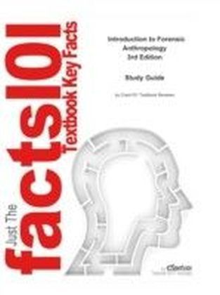 e-Study Guide for: Introduction to Forensic Anthropology by Steven N. Byers