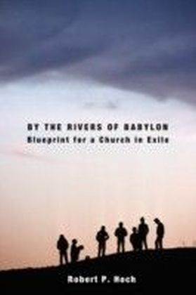 By the Rivers of Babylon