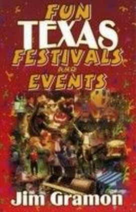 Fun Texas Festivals and Events