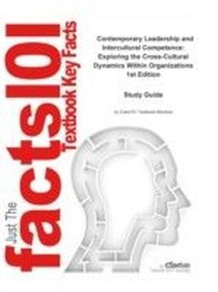 eStudy Guide for: Contemporary Leadership and Intercultural Competence: Exploring the CrossCultural Dynamics Within Organizations by Michael A. Moodian