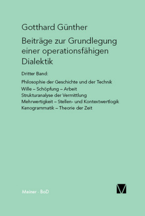 Beiträge zur Grundlegung einer operationsfähigen Dialektik (III)