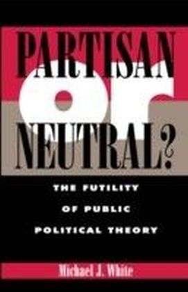 Partisan or Neutral? main product photo