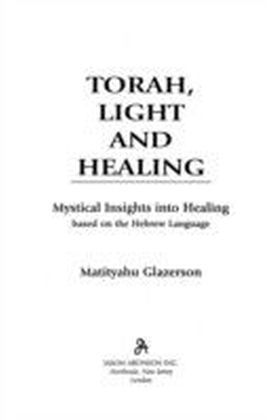 Torah, Light and Healing