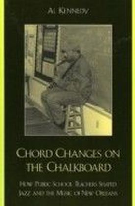 Chord Changes on the Chalkboard