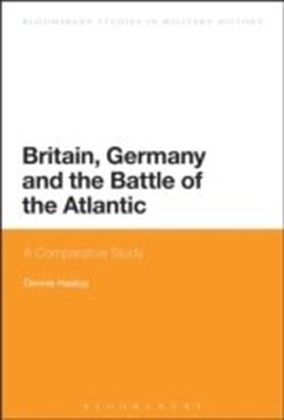Britain, Germany and the Battle of the Atlantic