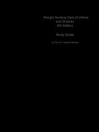 e-Study Guide for: Wong,s Nursing Care of Infants and Children by Marilyn J. Hockenberry
