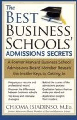 Best Business Schools' Admissions Secrets