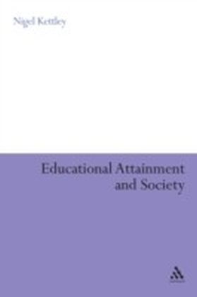 Educational Attainment and Society