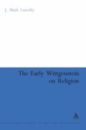 Early Wittgenstein on Religion