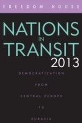 Nations in Transit 2013