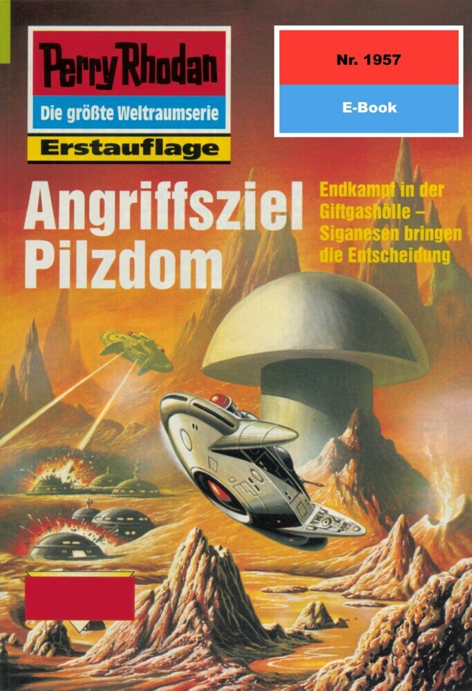Perry Rhodan 1957: Angriffsziel Pilzdom main product photo