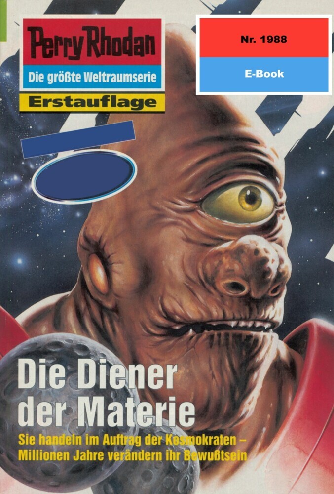 Perry Rhodan 1988: Die Diener der Materie main product photo