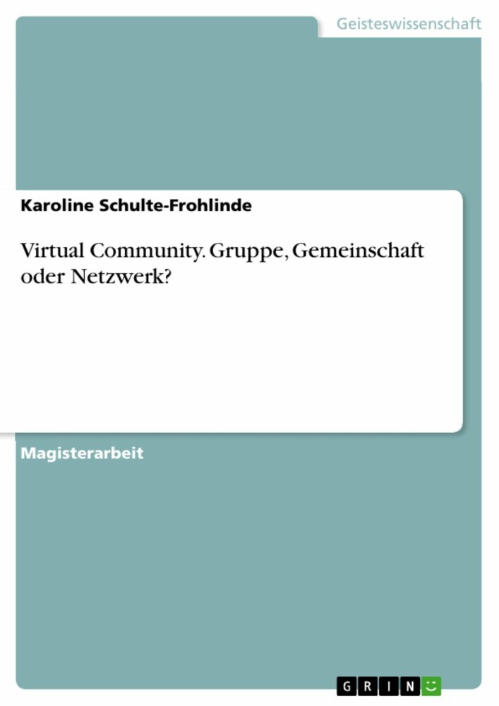 Virtual Community. Gruppe, Gemeinschaft oder Netzwerk? main product photo