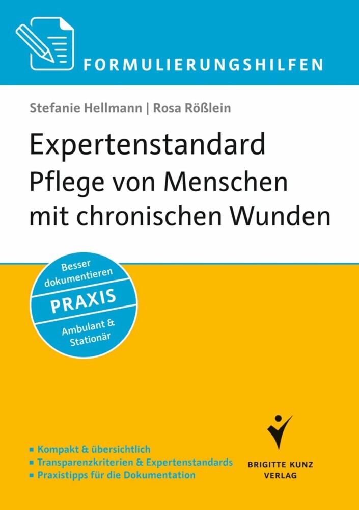 Formulierungshilfen Expertenstandard Pflege von Menschen mit chronischen Wunden main product photo