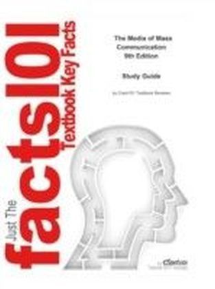 eStudy Guide for: The Media of Mass Communication by John Vivian