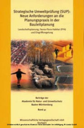 Strategische Umweltprüfung (SUP):  Neue Anforderungen an die Planungspraxis in der Bauleitplanung