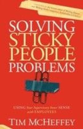 Solving Sticky People Problems