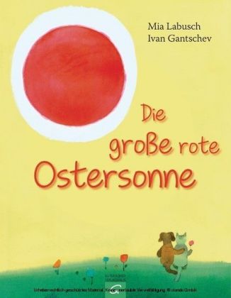 Die große rote Ostersonne
