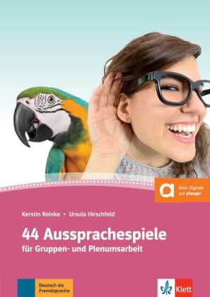 44 Aussprachespiele  Deutsch als Fremdsprache, m. 2 Audio-CDs + Online-Angebot