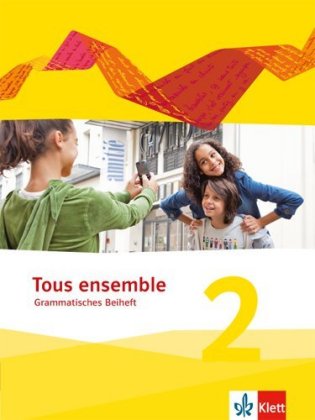 Tous ensemble 2. Bd.2