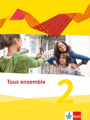 Tous ensemble 2. Bd.2
