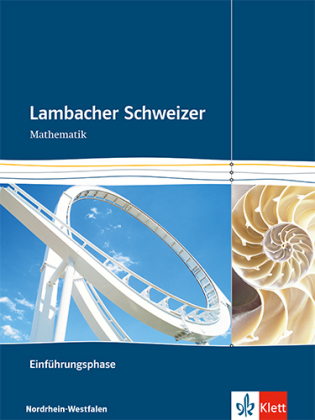 Lambacher Schweizer Mathematik Einführungsphase. Ausgabe Nordrhein-Westfalen, m. 1 CD-ROM
