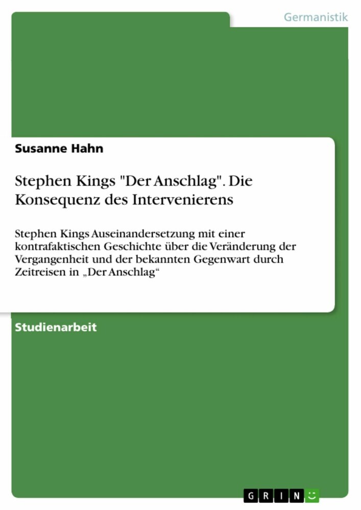 Stephen Kings 'Der Anschlag'. Die Konsequenz des Intervenierens main product photo