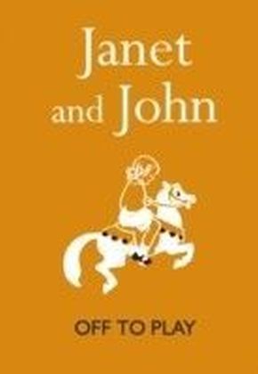 Janet and John - Off to Play