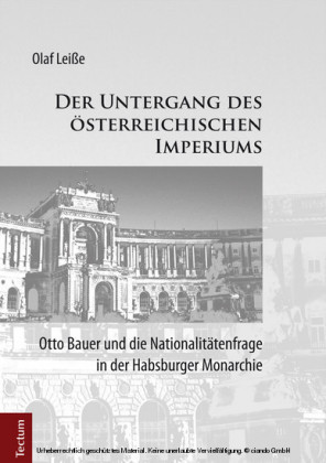 Der Untergang des österreichischen Imperiums