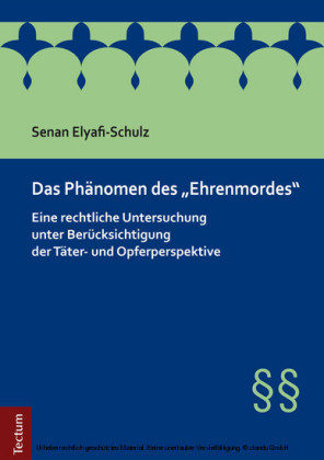 Das Phänomen des 'Ehrenmordes'