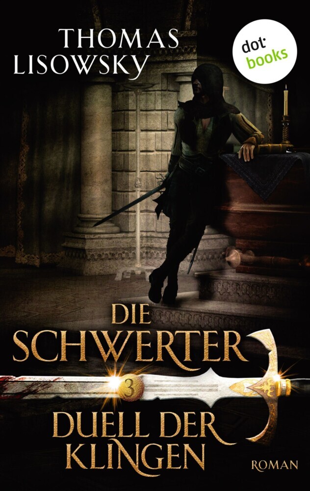 DIE SCHWERTER - Band 3: Duell der Klingen main product photo