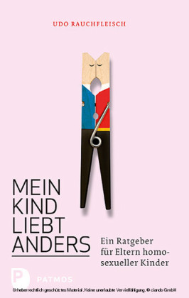 Mein Kind liebt anders