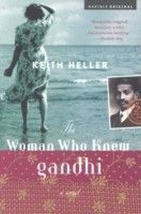 Woman Who Knew Gandhi