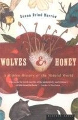 Wolves and Honey