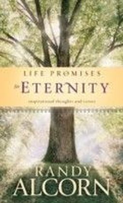 Life Promises for Eternity