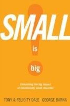 Small Is Big!
