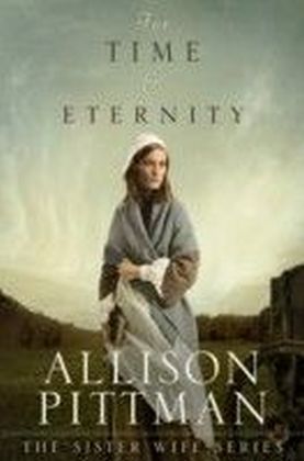 For Time and Eternity