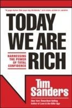 Today We Are Rich