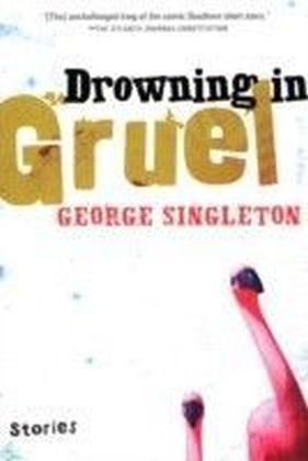 Drowning in Gruel