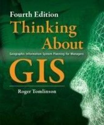 Thinking About GIS