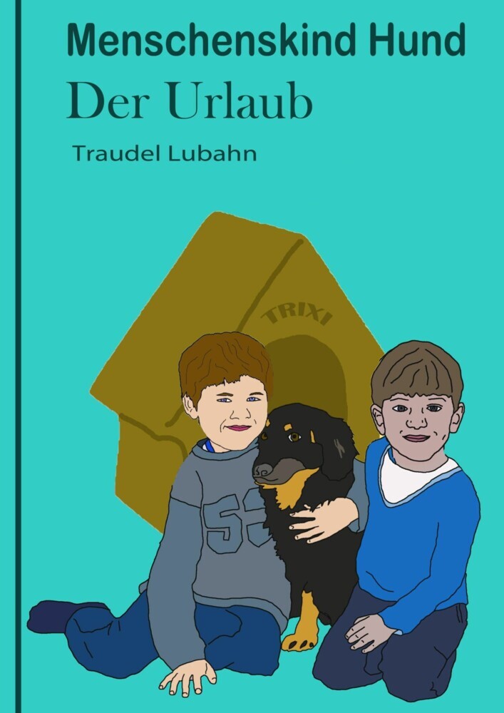 Menschenskind Hund - Der Urlaub - main product photo