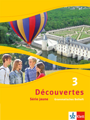 Découvertes. Série jaune (ab Klasse 6). Ausgabe ab 2012 - Grammatisches Beiheft. Bd.3