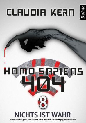 Homo Sapiens 404 Band 8: Nichts ist wahr main product photo