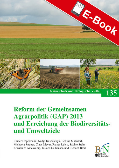 Reform der Gemeinsamen Agrarpolitik (GAP) 2013 und Erreichung der Biodiversitäts- und Umweltziele main product photo