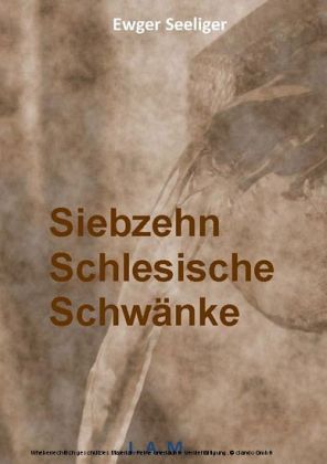 Siebzehn Schlesische Schwänke