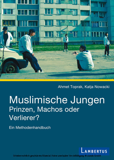 Muslimische Jungen - Prinzen, Machos oder Verlierer? main product photo