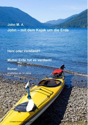 John - mit dem Kajak um die Erde