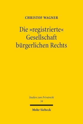 Die "registrierte" Gesellschaft bürgerlichen Rechts
