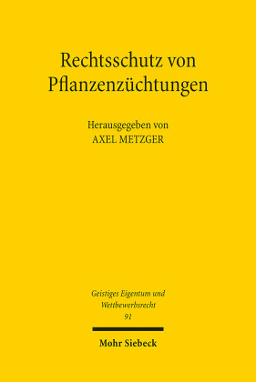 Rechtsschutz von Pflanzenzüchtungen