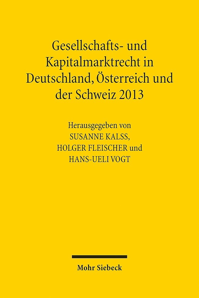 Gesellschafts- und Kapitalmarktrecht in Deutschland, Österreich und der Schweiz 2013 main product photo